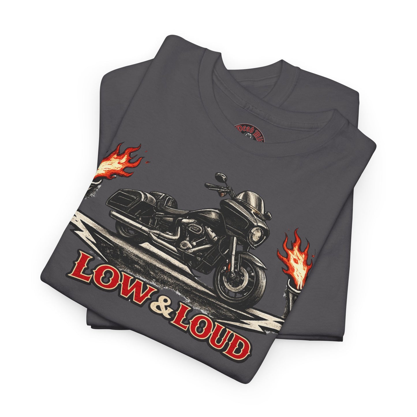 Low & Loud Motorrad T-Shirt - Bagger & Cruiser Biker Shirt | Dead Mile Supply